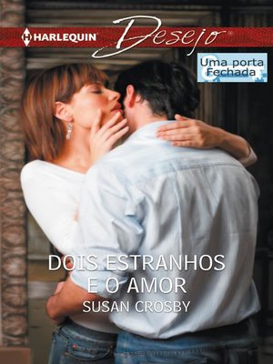 cover image of Dois estranhos e o amor
